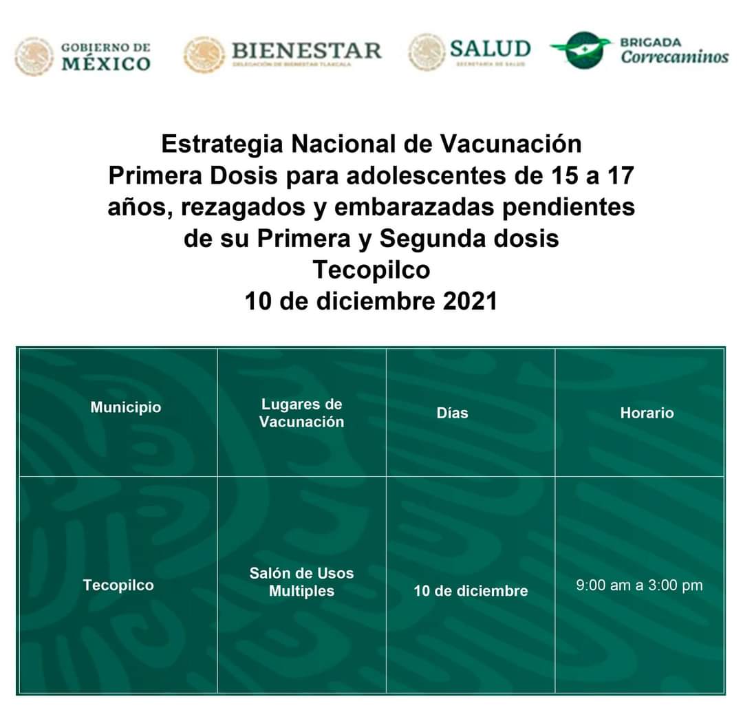 📢 #Atención
El 10 de diciembre, se llevará a cabo la aplicación de #PrimeraDosis para adolescentes de 15 a 17 años además de rezagados y embarazadas pendientes de su #PrimeraySegunda dosis, de la Estrategia Nacional de Vacunación para el municipio de #tecopilco