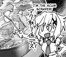 I am The Scum Scraper 