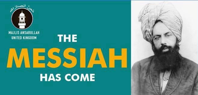Hazrat Mirza Ghulam Ahmad – The Promised Messiah - The #MessiahHasCome