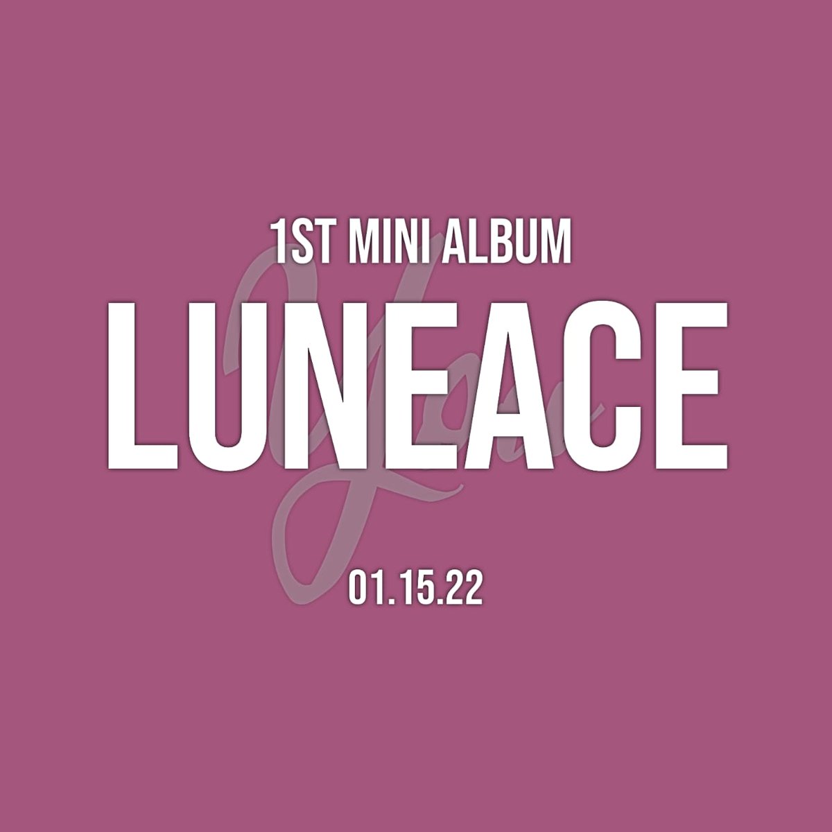 LuneaceOfficial's tweet photo. LUNEACE (루나이스) First Mini Album 'You'
01.15.22

 #LUNEACE #BCMEDIA https://t.co/TmMo2bzaNH