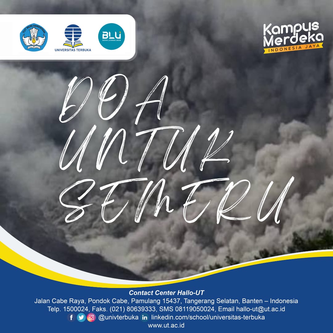 UnivTerbuka's tweet photo. Rektor dan segenap keluarga besar Universitas Terbuka turut berduka atas erupsi Gunung Semeru.
Doa untuk Semeru.
#UniversitasTerbuka #UTPeduli #staysafe #staystrong #stayhealthy https://t.co/pc6Onfw43j