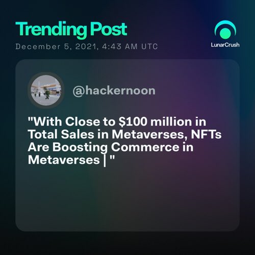 tatu190417's tweet photo. Trending on LunarCrush:

"With Close to $100 million in Total Sales in Metaverses, NFTs Are Boosting Commerce in Metaverses | "
Via @hackernoon

Top coin mentions
$mana $sand

Top influencers
@bvllish_trader
@graboulou

24-hour mentions 4
 
https://t.co/FqTTATHBne https://t.co/PLZW2pzKnT