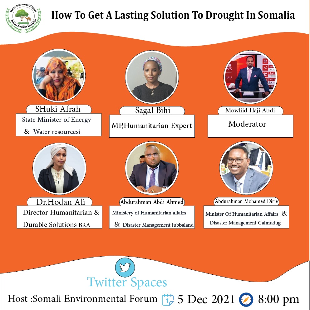 SomEnviroForum's tweet photo. #Tonight at 8:00 pm in Muqdisho @SomaliEnvironm5 will host a panel discussion about " How to get a lasting Solution to drought in Somalia"

After the discussion, a statement will be published about the Solutions will told the Scholars . @hodansomali @MowliidHaji @SagalBihi https://t.co/DVylf83OJ0