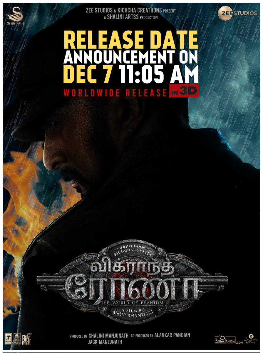 KicchaSudeep's tweet photo. #VikrantRona will report to duty on?
Announcement 7th Dec 11:05 AM

@anupsbhandari @JackManjunath @Asli_Jacqueline @Alankar_Pandian @AJANEESHB @nirupbhandari @neethaofficial @shaliniartss @Kichchacreatiin @ZeeStudios_ @TSeries
@LahariMusic @The_BigLittle @VikrantRona https://t.co/1gVIw5LIzH