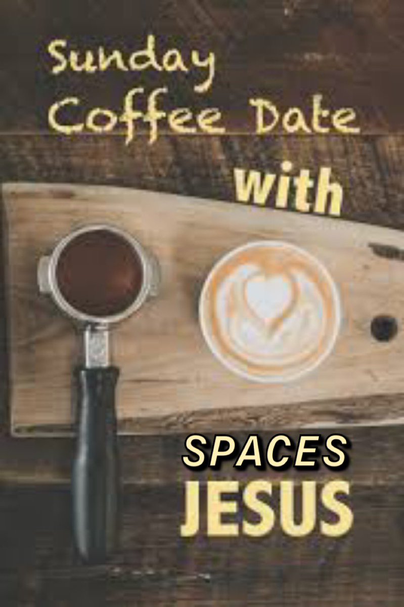 SpacesJesus's tweet photo. π #sundaycoffee with #SpacesJesus π https://t.co/ArttGOc5t4