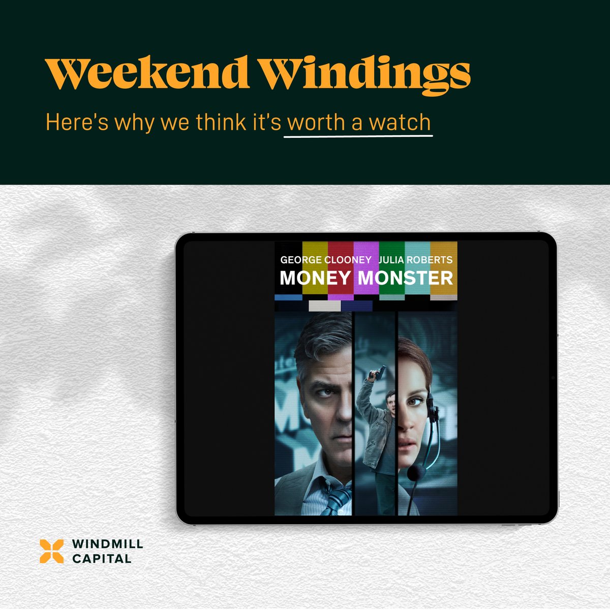 windmillcapHQ's tweet photo. Weekends ๐ค Movies
#WeekendWindings ๐ฌ| 'Money Monsterโ directed by Jodie Foster
Have you had a chance to watch this one yet? https://t.co/l4GrqXvVyz