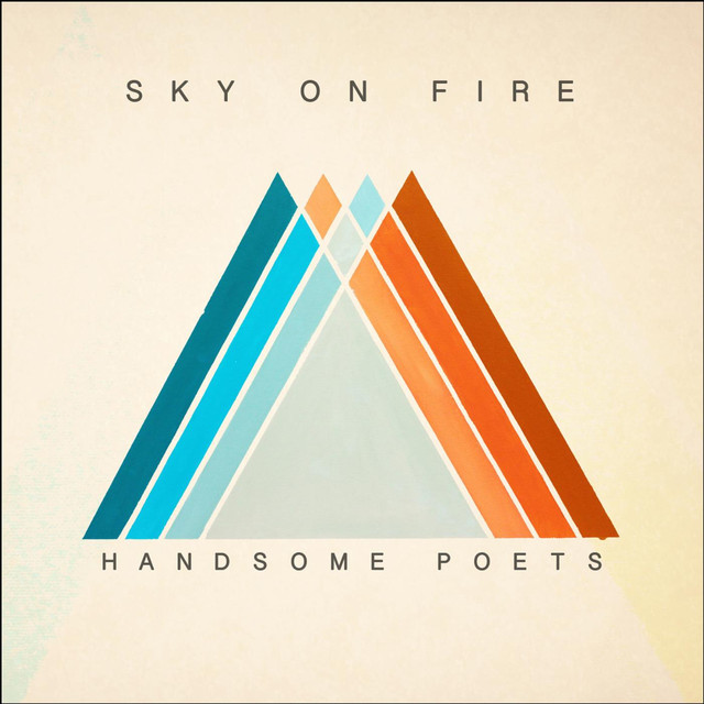 Always Gretest Hits. Now Sky on Fire - Handsome Poets on https://t.co/sV4LLk0Oqg https://t.co/thqai3YHe1