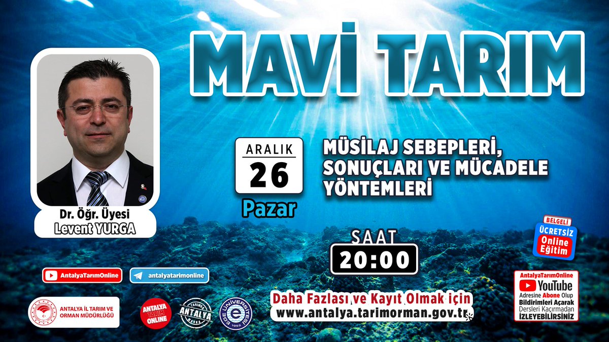 antalyailtarim's tweet photo. #MaviVatan'da #MaviTarım

#CANLI

@UniversiteEge'den 
Dr.Öğr.Üy.Levent Yurga ile

🔹#Müsilaj Sebepleri,Sonuçları ve Mücadele Yöntemleri

26 Aralık Pazar Saat 20.00GMT+3

Kayıt

https://t.co/lJSFQ6ZioC

#GelecekTarımda
#TarımAntalyada

@gokhankaraca_ @ersinyazici1 @bekirpakdemirli https://t.co/NVLsn0hylT