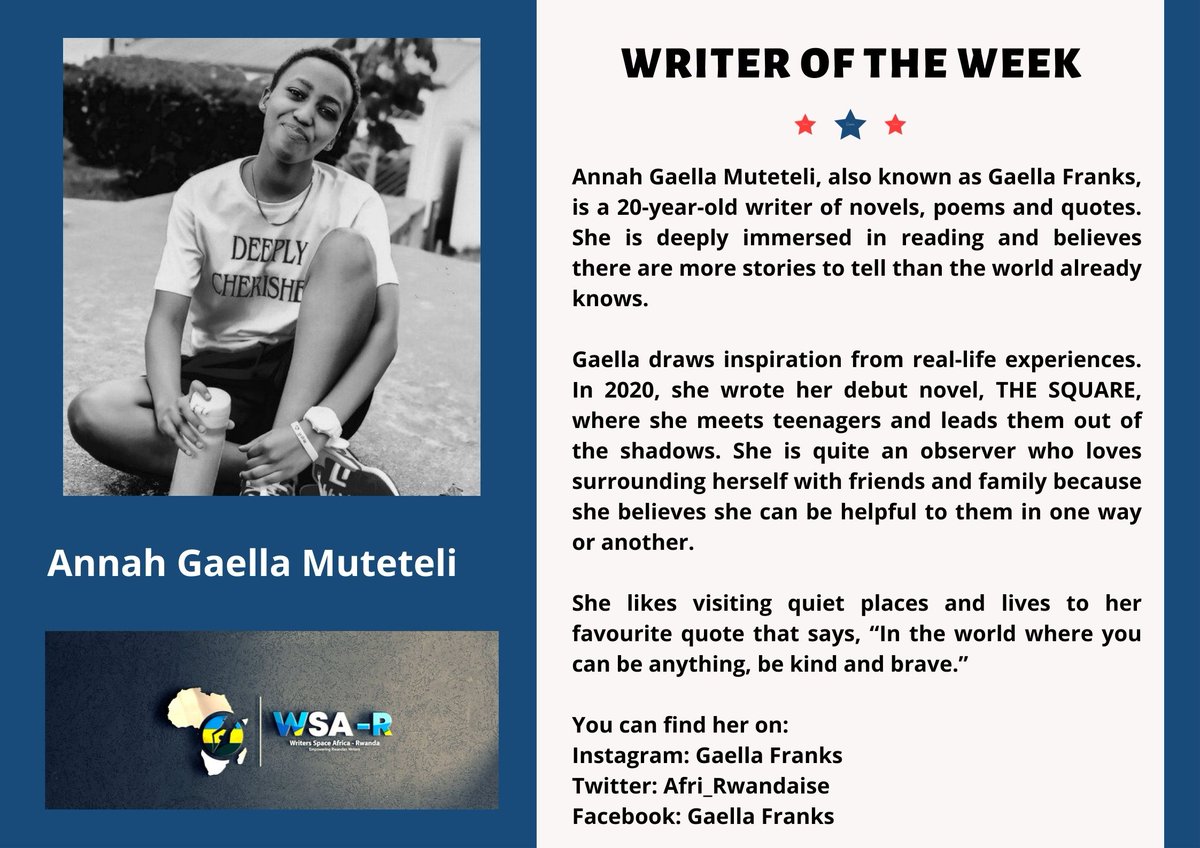 wsa_rwanda's tweet photo. We are pleased to announce @GaellaAnnah as our #Writer of The Week🌟

She writes #poetry, #stories and #quotes. She is deeply immersed in reading and believes there are more stories to tell than the world already knows.

Congratulation to her🎉🎉

#writerslift  #poetrycommunity https://t.co/oxKtfkSE3G