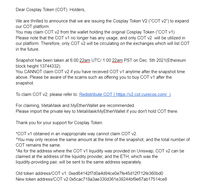 Dear Cosplay Token (COT)  Holders, 

We are thrilled to announce that we are issuing the Cosplay Token V2 (“COT v2”) to expand our COT platform. 

#CosplayToken #COT