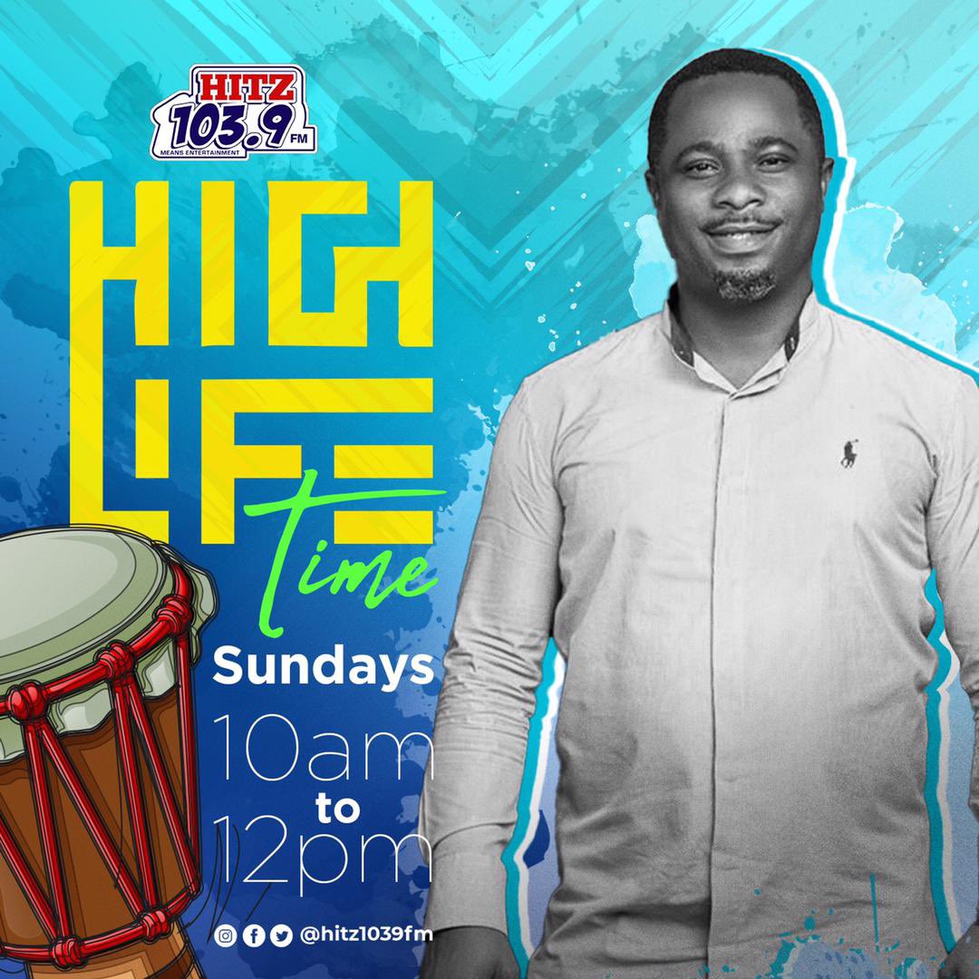 Hitz1039FM's tweet photo. #HighlifeTime with @papabillsGh goes live at 10am. Tune in. https://t.co/II9v9jBxs4