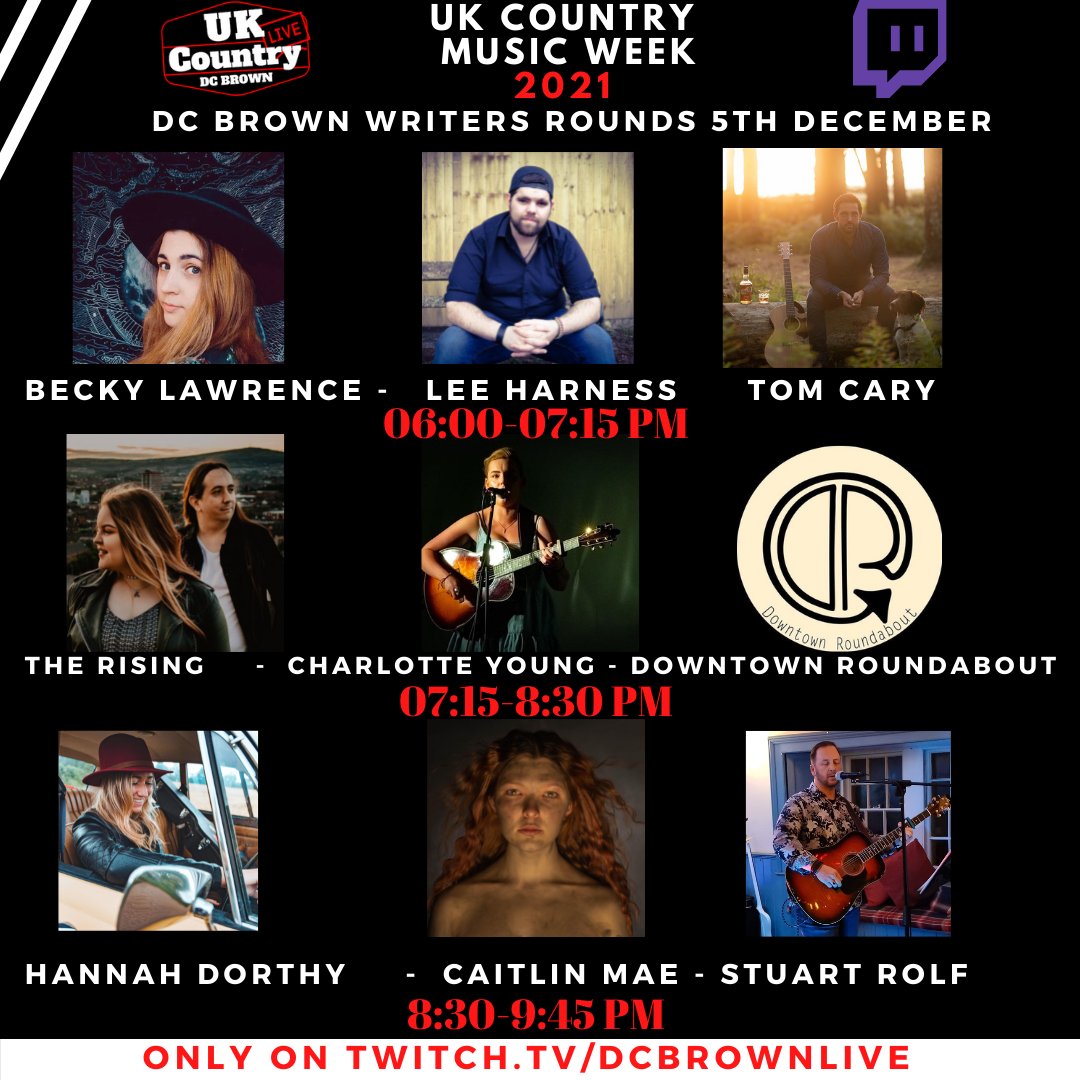 DC Brown live.com - UK Country (@dcbrownlive) on Twitter photo Tonight 3 writers rounds for #ukcmw live only on Twitch.tv/dcbrownlive this Sunday <a href="/UKCMW/">UK Country Music Week</a>
R1 โญ๏ธ 6pm <a href="/BeckyLawrenceUK/">๐ฑ๐๐๐๐ข ๐ป๐๐ ๐๐๐๐๐ ๐ค๐</a> - @Leeharness <a href="/tomcarymusic/">Tom Cary</a>
R2 โญ๏ธ 7:15pm @TheRisingMusic - <a href="/CharlotteYMusic/">Charlotte Young</a>
<a href="/DTRoundabout/">Downtown Roundabout</a>
R3 โญ๏ธ 8:30pm <a href="/HannahDorothyuk/">Hannah Dorothy</a> - @CaitlinMaeUK
<a href="/stuart_rolfe/">stuartrolfe_official</a> Tonight 3 writers rounds for #ukcmw live only on Twitch.tv/dcbrownlive this Sunday <a href="/UKCMW/">UK Country Music Week</a>
R1 โญ๏ธ 6pm <a href="/BeckyLawrenceUK/">๐ฑ๐๐๐๐ข ๐ป๐๐ ๐๐๐๐๐ ๐ค๐</a> - @Leeharness <a href="/tomcarymusic/">Tom Cary</a>
R2 โญ๏ธ 7:15pm @TheRisingMusic - <a href="/CharlotteYMusic/">Charlotte Young</a>
<a href="/DTRoundabout/">Downtown Roundabout</a>
R3 โญ๏ธ 8:30pm <a href="/HannahDorothyuk/">Hannah Dorothy</a> - @CaitlinMaeUK
<a href="/stuart_rolfe/">stuartrolfe_official</a>