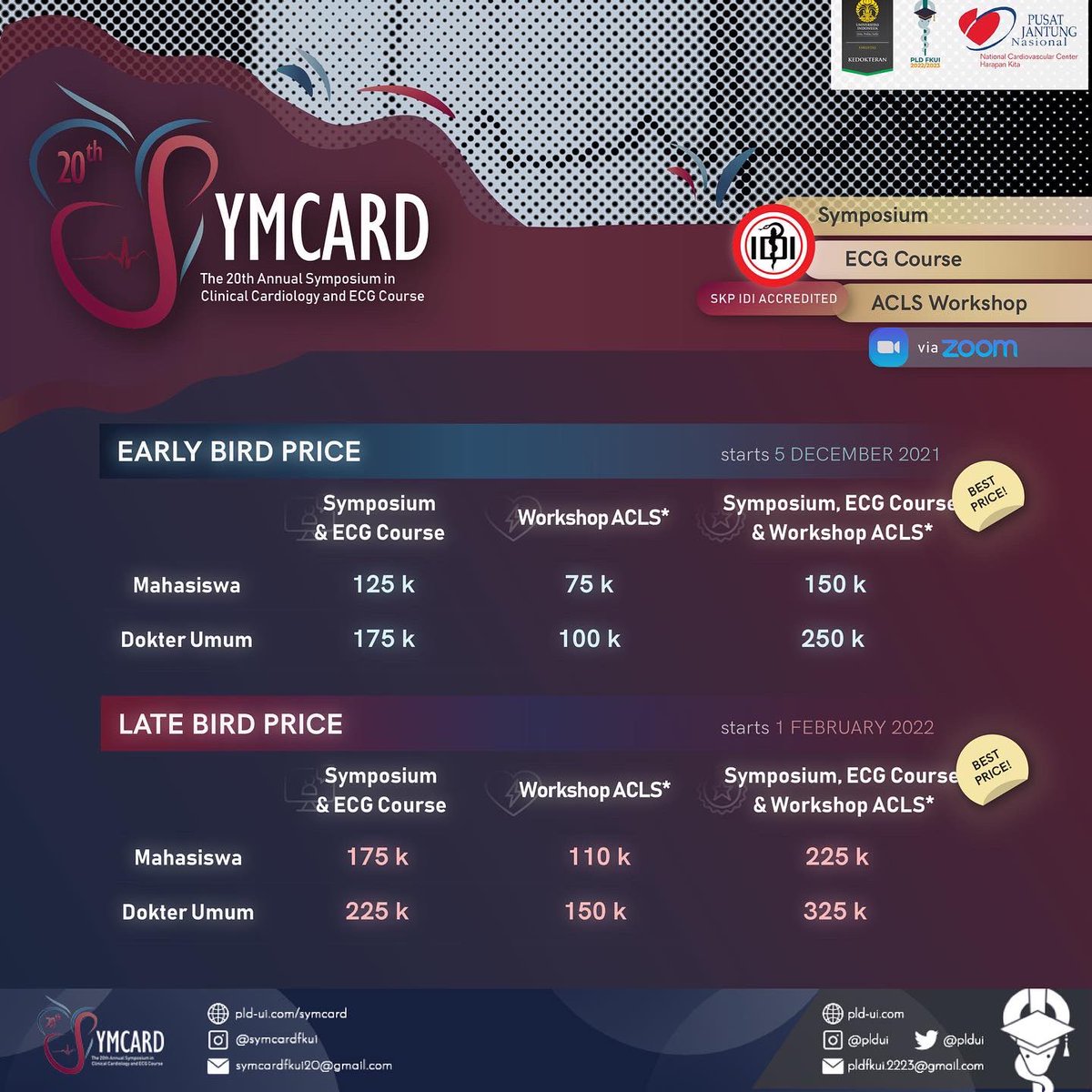 pldfkui's tweet photo. [20th SYMCARD]

The 20th SYMCARD bekerja sama dengan Departemen Kardiologi dan Kedokteran Vaskular FKUI mempersembahkan MAIN EVENT kami:
5 hari simposium, ECG course dan workshop ACLS yang membahas ilmu terkomprehensif kardiologi khusus untuk sejawat layanan primer.
#PLDUI https://t.co/NdLDfxTip2