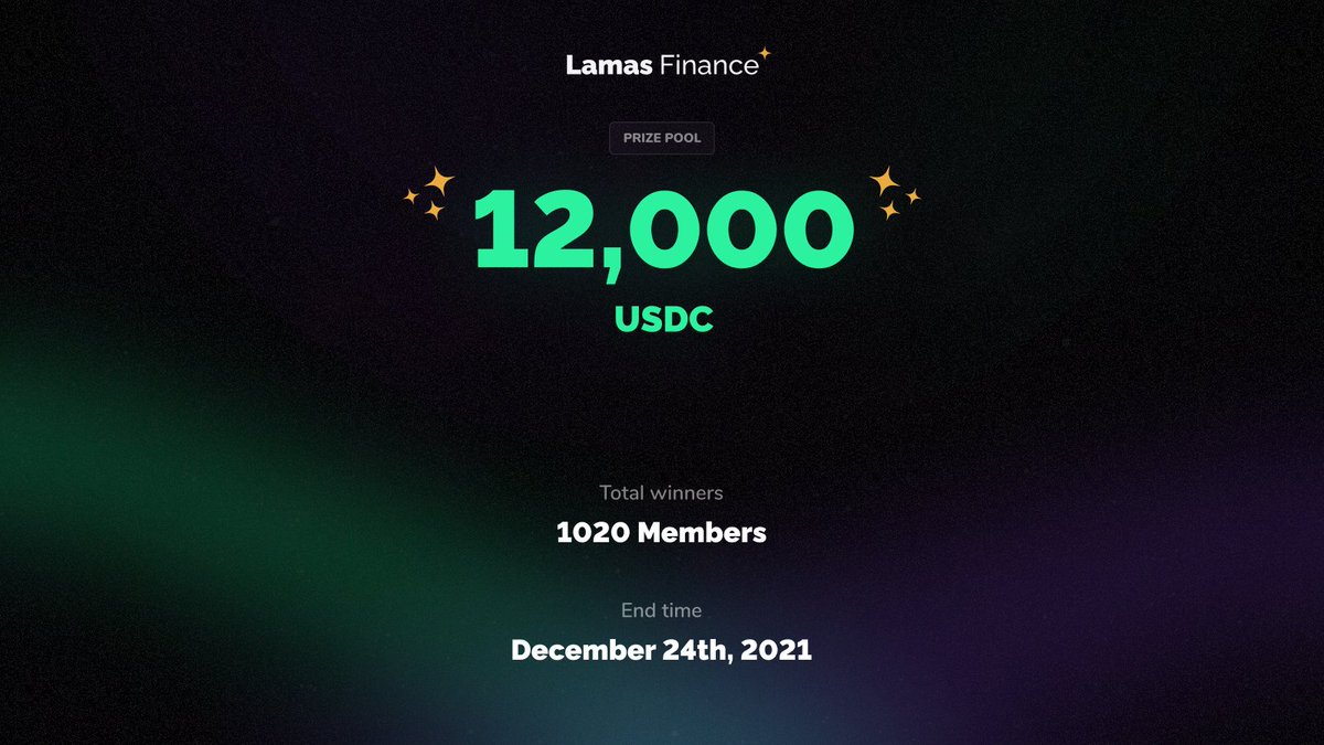 Lamas Finance 12,000 USDC Giveaway Campaign

Total winners: 1020 members

Reward:
- $100/each for 20 members with the highest entries.
- $10/each for 1000 random winners.

End time: December 24th, 2021

Join: gleam.io/7bKMH/lamas-fi…
