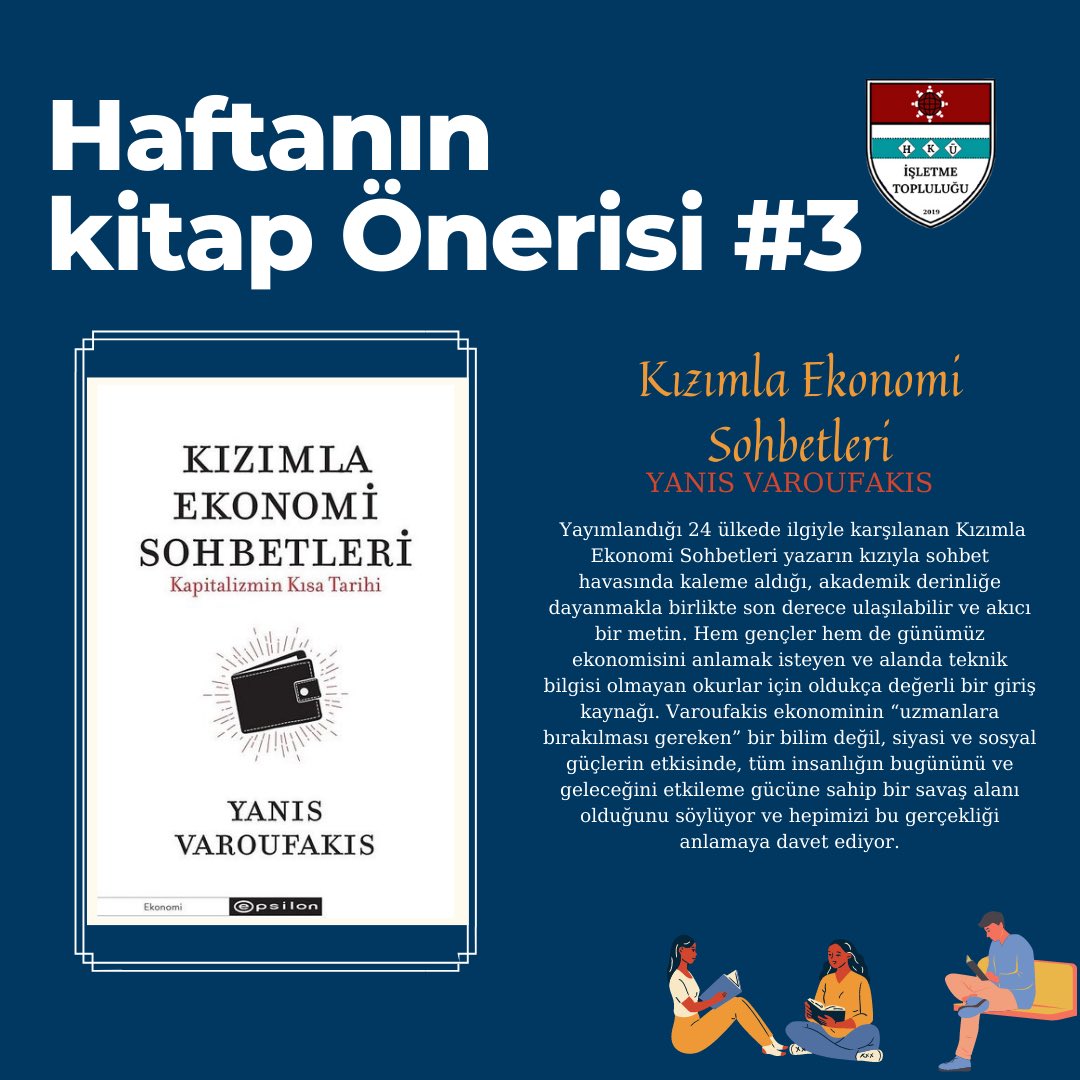 📍Üyelerimize haftanın kitap önerileri #3 ;

🖋Yanıs VAROUFAKIS 

📚 Kızımla Ekonomi Sohbetleri 

<a href="/TurkayDereli/">Türkay Dereli</a> <a href="/hkuogrencidekan/">HKÜ ÖĞRENCİ DEKANLIĞI</a> <a href="/hkuiisbf/">HKÜ İİSBF</a> <a href="/hkusks/">HKU Sağlık Kültür ve Spor Müdürlüğü</a> <a href="/zeynep_ozguner/">Zeynep Özgüner</a> <a href="/ProfMazlumCelik/">Mazlum Celik</a> <a href="/ozgefaz/">Özge Hacıfazlıoğlu</a> <a href="/hkunv/">Hasan Kalyoncu Üniv</a>
