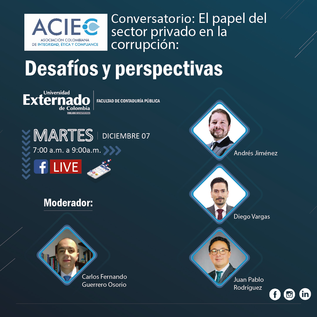 acieccol's tweet photo. Se acerca el Conversatorio sobre el papel del sector privado en la corrupción: desafíos y perspectivas, evento desarrollado entre @ACIEC y la Universidad Externado de Colombia.
�� Martes 7 de diciembre 
��7am
✅ Evento virtual, gratuito https://t.co/ULDSsvaIPi