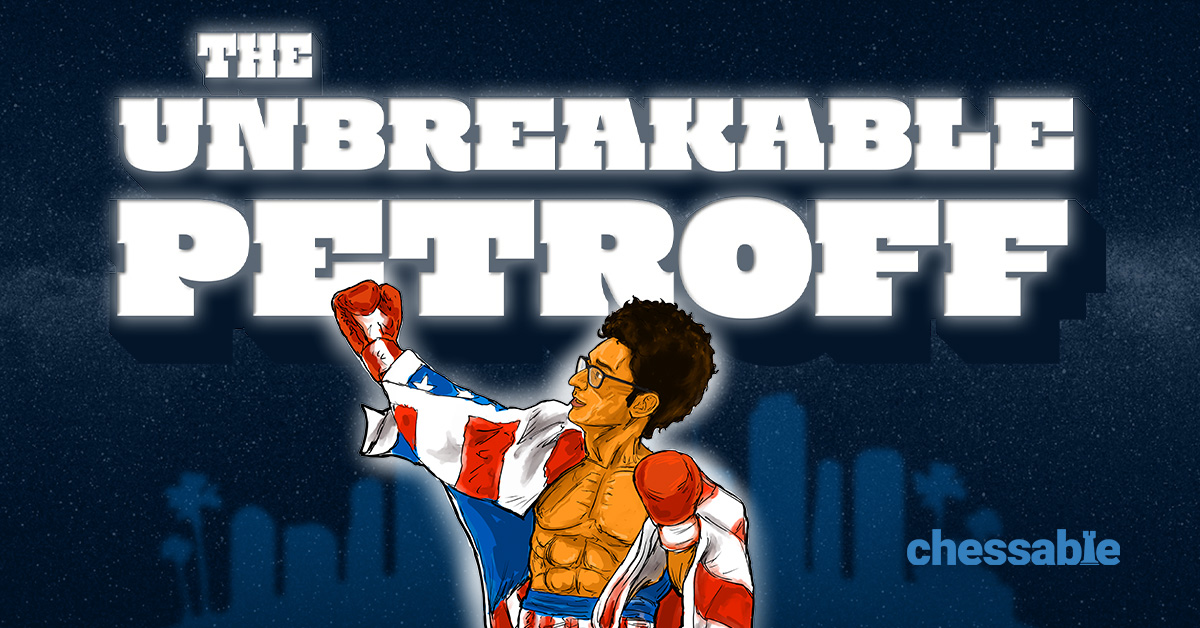 The Unbreakable Petroff: Caruana's complete repertoire against 1. e4