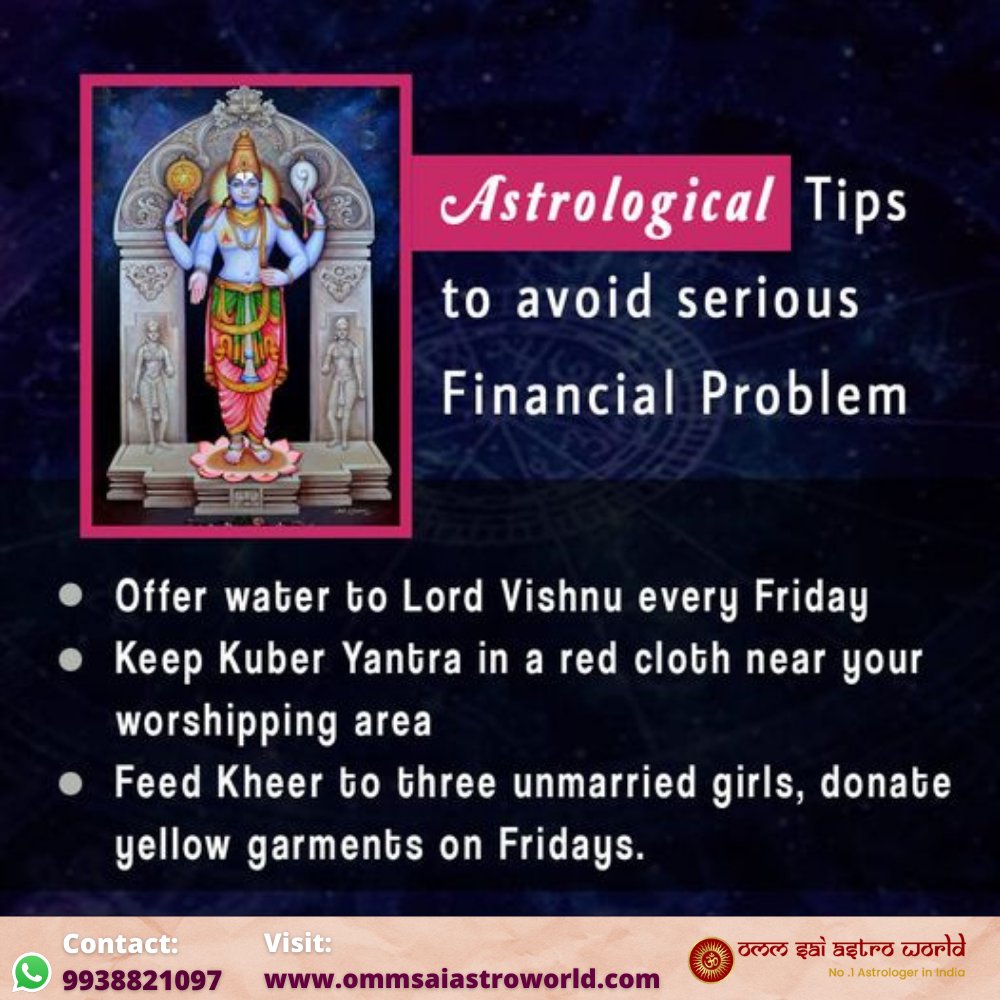 AstroOmm's tweet photo. Astrological Tips To Avoid Serious Financial Problem

For More Information Visit - https://t.co/Ba2ZmiF2YR Or
Contact Us :- +9199388 21097

#ExpertAstrologer #LordVishnu #Astrologer #ommsaiastroworld #financialproblems #bestastrologerinindia #astrologertips #Horoscope https://t.co/mUMyzjHFX7