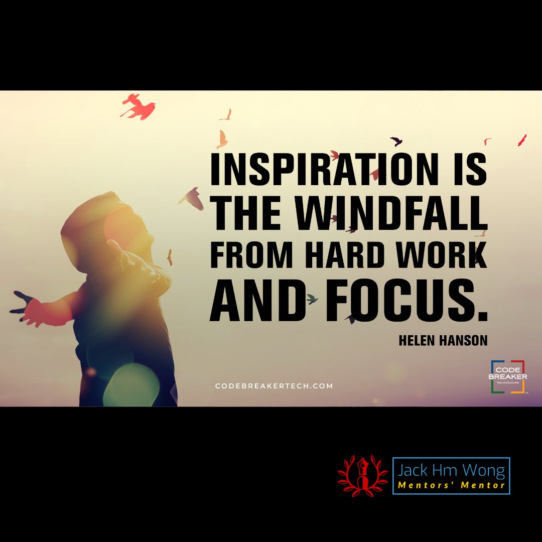 JackHMWong's tweet image. "Inspiration is the Windfall from Hard Work and Focus!" ~ Helen Hanson

#BANKCODE #WhyTheyBuy #OneWorldOneLanguage #CodebreakerAI #TakeItToTheBANK #CodebreakerExplore #CodebreakerDiscover #CodebreakerCoaching