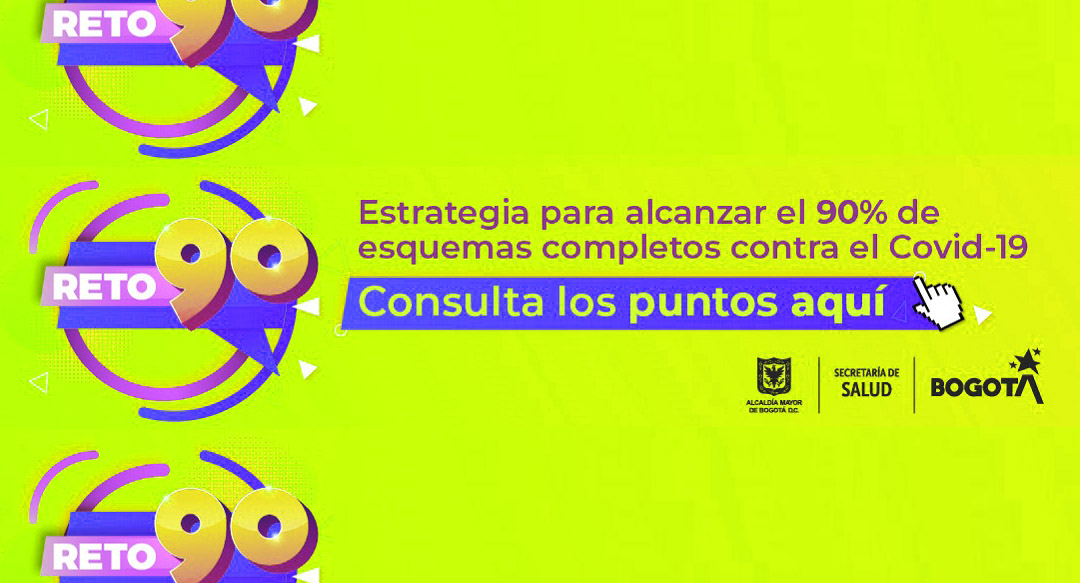 BogotaUNAL's tweet photo. Hoy culmina el #Reto90 ¡Alcancemos el 90% de esquemas completos de inmunización contra el #COVID19 en #Bogotá! Consulta los puntos aquí:👉https://t.co/YcHRMi1GrJ
| @SectorSalud @Unisalud_UNAL @bienestarbogota @UNALOficial https://t.co/vjA6zalC5h