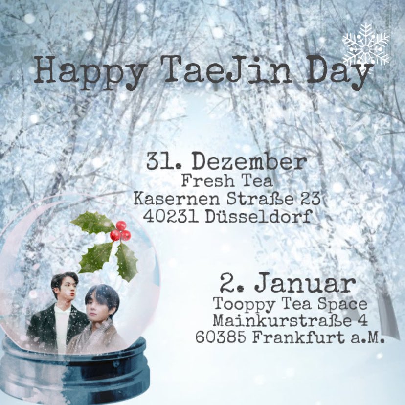 BangtanProject8's tweet photo. #HappyTaeJinDay #KIMTAEHYUNG #KimSeokjin 

Feiert mit uns zusammen ihren Geburtstag am 31.12.21 in Düsseldorf und am 02.01.22 in Frankfurt am Main! 

Teilen erwünscht ! 🐭🐯 https://t.co/9YDNjzvaiL