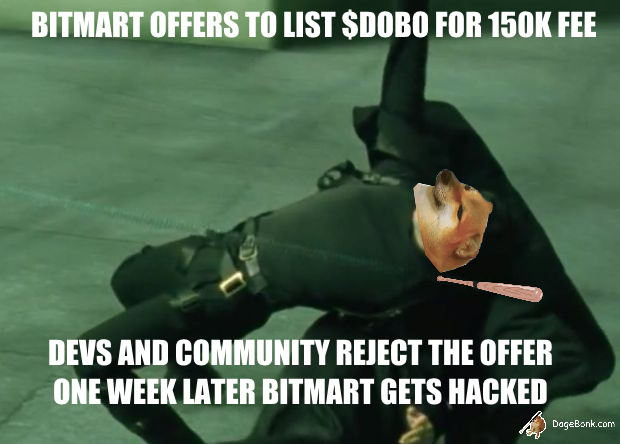 commerzbonk's tweet photo. The #DogeBonk community dodged another bullet with the recent #bitmarthack. $DOBO was offered a listing at #BitMart but decided not to accept. Good decision. #CryptocurrencyNews #BSCGem #BTC #Hacked https://t.co/blXz9NzTgv