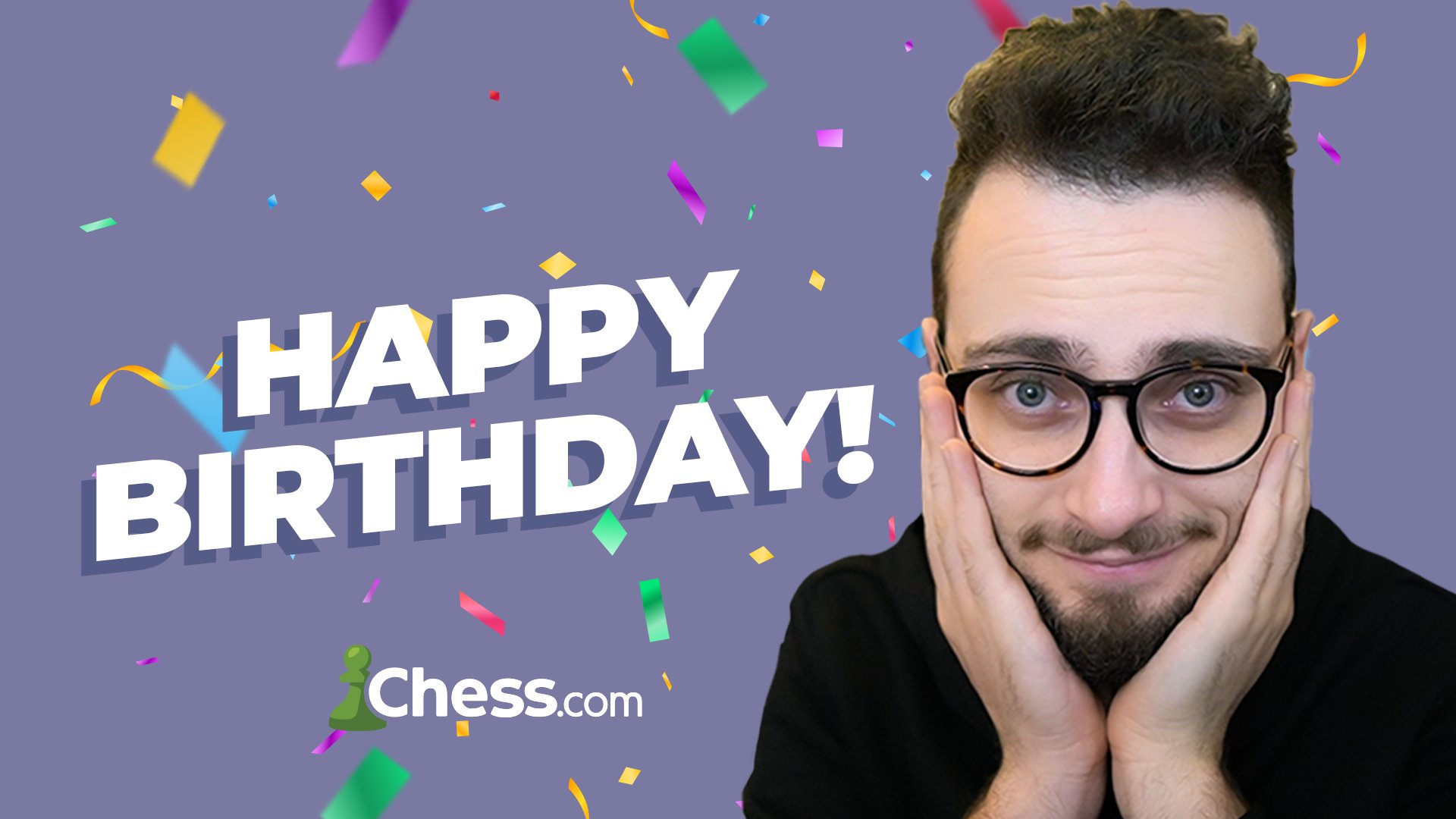 Chess.com - Happy birthday to the internet's favorite