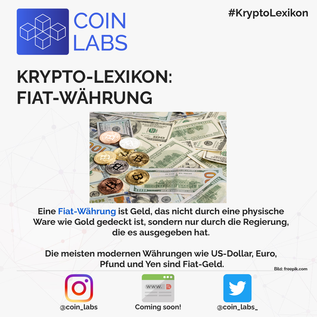coin_labs_'s tweet photo. Was versteht man eigentlich unter #Fiat-Geld oder Fiat-#Währungen?
Unser #KryptoLexikon hilft! 💯🔥

#️⃣ #cryptonews #krypto #crypto #cryptocurrency #kryptowährungen #cryptoasset #cryptomarket #kryptomarkt #blockchain #altcoins #altcoinseason #cryptoinvestors #cryptoinvestment https://t.co/H8gOelO78a