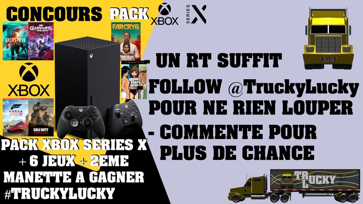 TruckyLucky's tweet photo. #Concours #Jeu
Après la #PS5, le pack #XboxSeriesX !
1 #Xbox + 6 Jeux + 1 Manette Elite

- 1 #RT suffit

+ de chances :
📲 Sur l'app : https://t.co/enEiSqEzJT
💬 Commentez/mentions

Suivez @TruckyLucky pour +.

#CalendrierDeLavent #XboxSeriesXrestock #XboxShare #JeuConcours #Noel https://t.co/ozExbXshjc