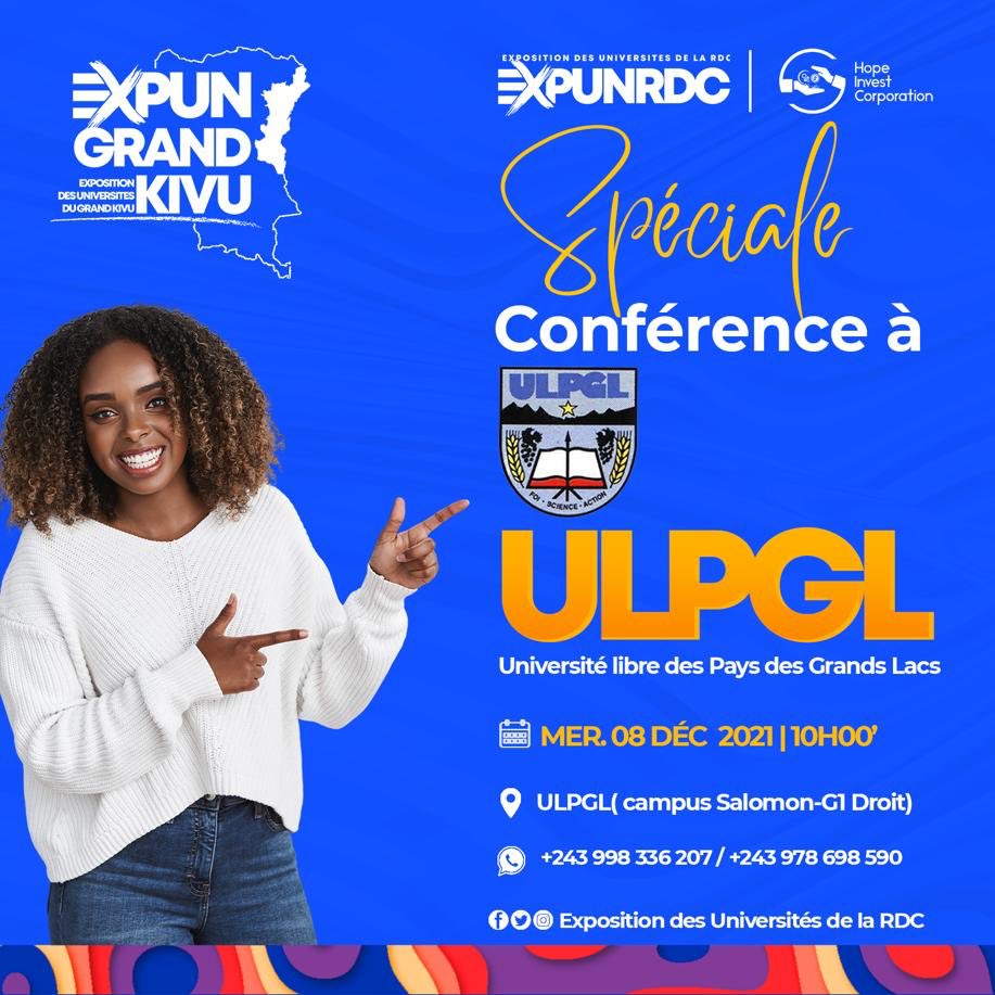 Le comité organisateur de l’exposition des universités du grand Kivu, tiendra ce mercredi 08 décembre 2021 à 10h00’ une conférence à l’université libre des pays des grands lacs (ULPGL), dans la ville de Goma, pour répondre à toutes les questions  autour de l’#ExpunGrandKivu.