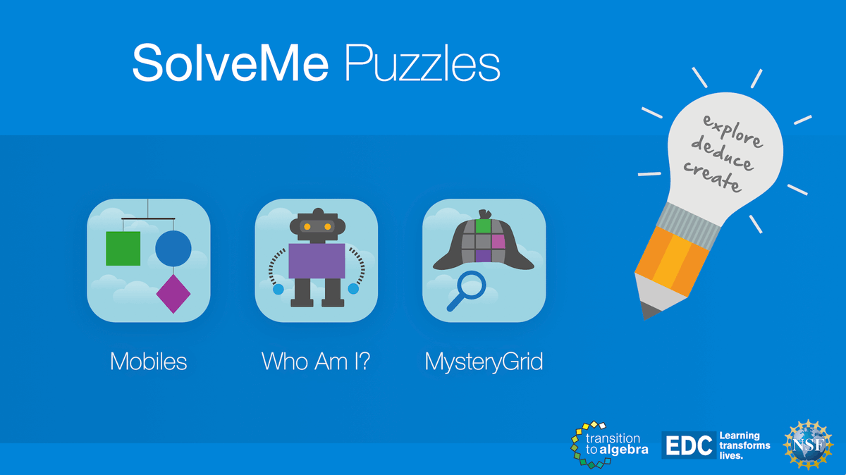 💡 Use logic to solve three kinds of visual and interactive mathematical puzzles!

solveme.edc.org.