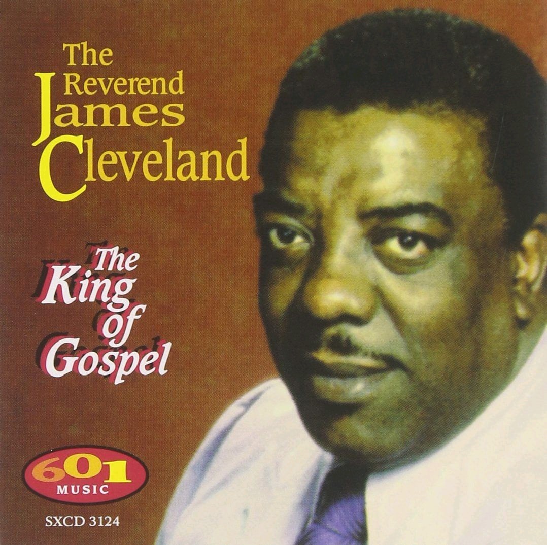 HAPPY HEAVENLY BIRTHDAY REV. JAMES CLEVELAND DECEMBER 5TH 1931 - FEBRUARY 9TH 1991 