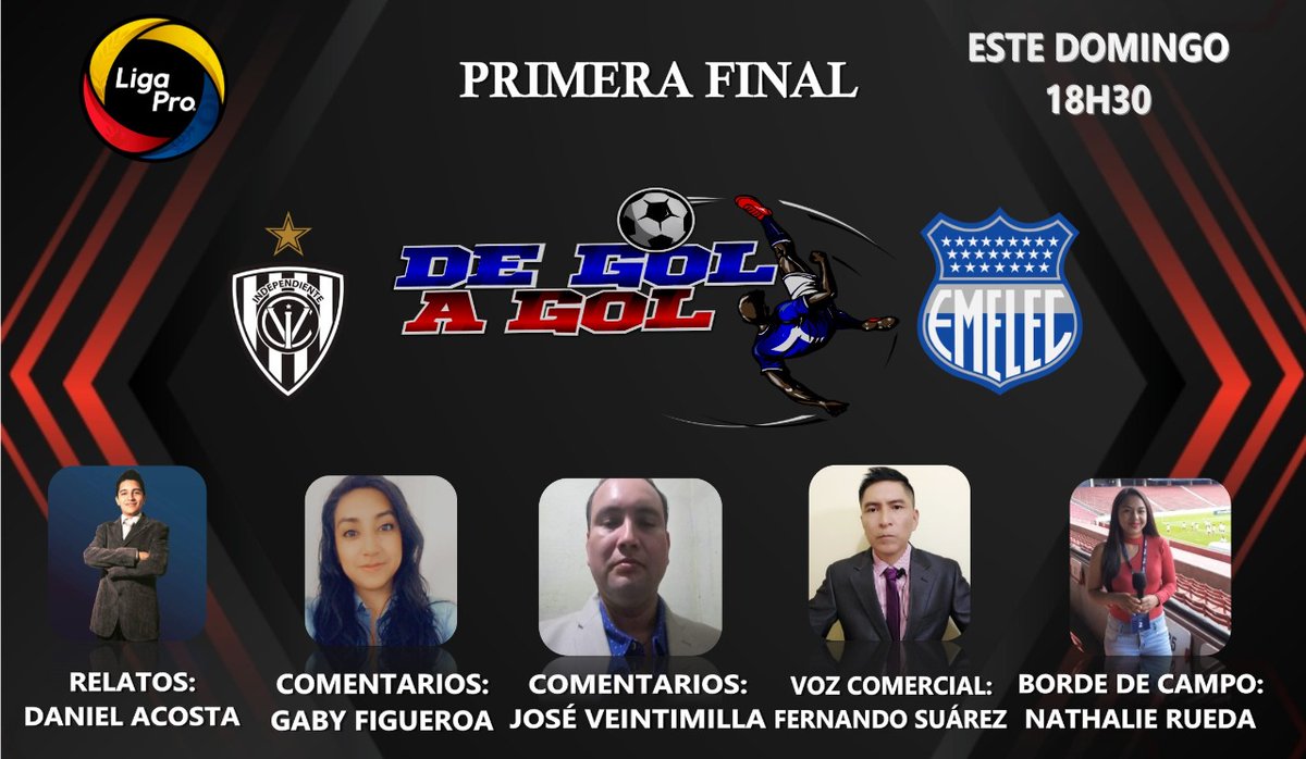 DeGolaGolEc's tweet photo. En 2️⃣ horas comenzamos nuestra transmisión en la primera final de la @LigaProEC con tu equipo DE GOL A GOL.... A las 18h00 la PREVIA y a las 19h00 el encuentro entre @IDV_EC y @CSEmelec. Les Esperamos!!! @DanielAcosta8, @gabymelissa, @JoseVeintimilla, @nathalieruedag, #FerSuarez https://t.co/pB4UZ6xkhR