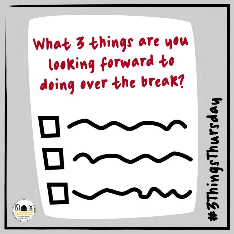 ClassroomCrews's tweet image. We'll start...binging Hallmark Channel, baking non-stop, and sleeping in! Let us know yours in the comments!

teacherspayteachers.com/Store/Classroo…

#3ThingsThursday #ThreeThingsThursday #TeachersPayTeachers @hallmarkchannel #december #break #holidaybreak #christmasbreak #winterbreak