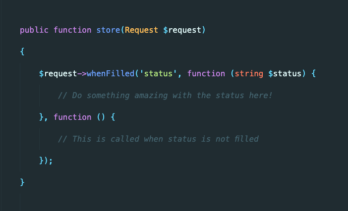 You can use $request->whenFilled() to execute some logic only when a specific value is part of the request data