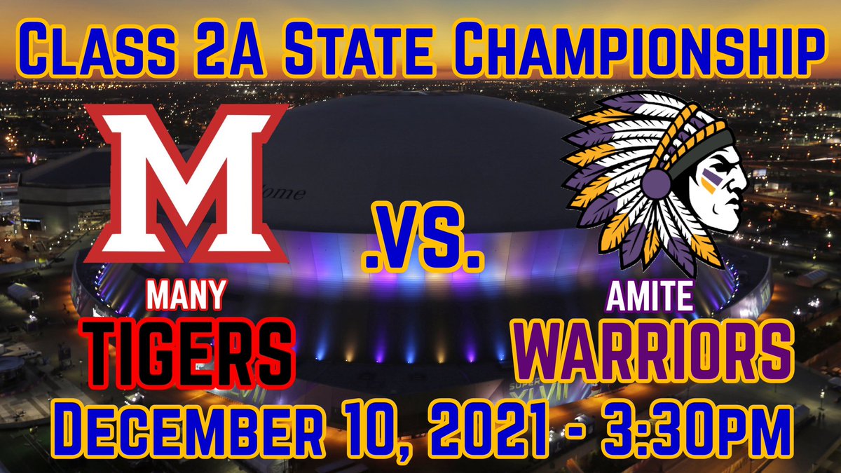 LAFBReport's tweet photo. THE CLASS 2A STATE CHAMPIONSHIP GAME IS SET!! 

#1 Many Tigers (13-1)
Key Wins: Avoyelles 2X, Rosepine, and Red River. 

.VS. 

#6 Amite Warriors (10-2)
Key Wins: Lakeshore, General Trass, and Jonesboro-Hodge 

#LouisianaFootballReport https://t.co/PYOIhHZXiC