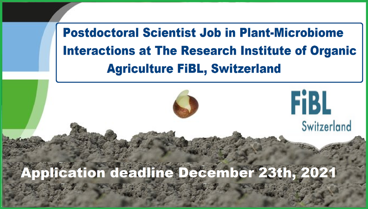 agristok's tweet photo. 📌 Postdoctoral Scientist Job in Plant-Microbiome Interactions 🌱🦠at The Research Institute of Organic Agriculture FiBL, Switzerland🇨🇭 ... Please retweet and spread the word! For details visit the link below👉👉 https://t.co/f0PExYQZDI https://t.co/yB0ayHZTne