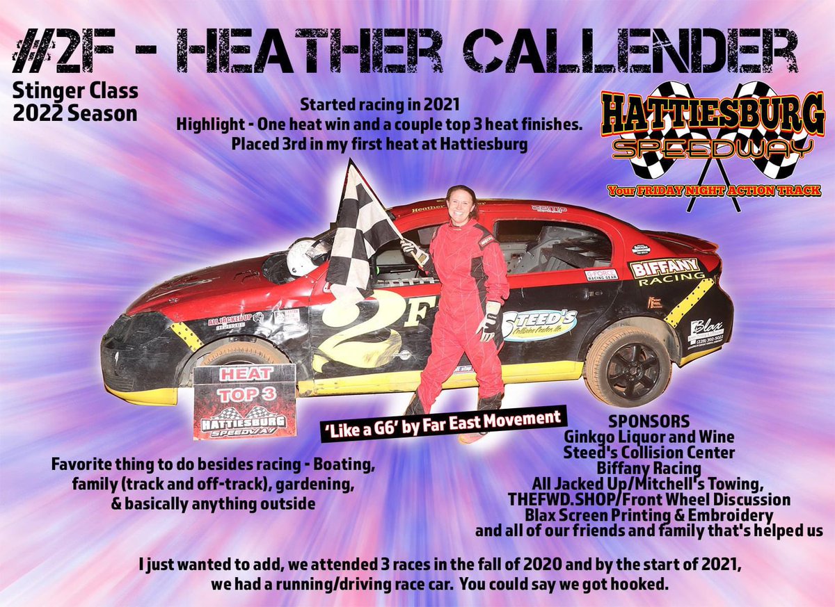 Our next driver spotlight is on Heather Callender and she drives the #2F Stinger.  We are looking forward to having a good stinger class added to our 2022 weekly racing schedule, and Heather has already proven she can drive at Hattiesburg.