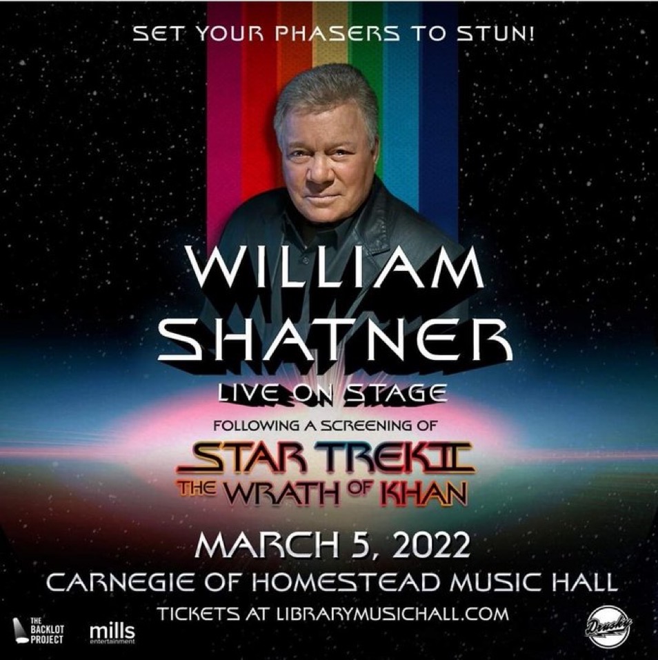 William Shatner (@williamshatner) on Twitter photo Munhall, PA! I'll be at the Carnegie <a href="/HomesteadLib/">Homestead Library</a> on March 5, 2022 screening Star Trek: The Wrath of Khan! Tickets on sale now! 😱🙌🏻 librarymusichall.tixtrack.com/tickets/series… <a href="/MillsEntertain/">Mills Entertainment</a> Munhall, PA! I'll be at the Carnegie <a href="/HomesteadLib/">Homestead Library</a> on March 5, 2022 screening Star Trek: The Wrath of Khan! Tickets on sale now! 😱🙌🏻 librarymusichall.tixtrack.com/tickets/series… <a href="/MillsEntertain/">Mills Entertainment</a>