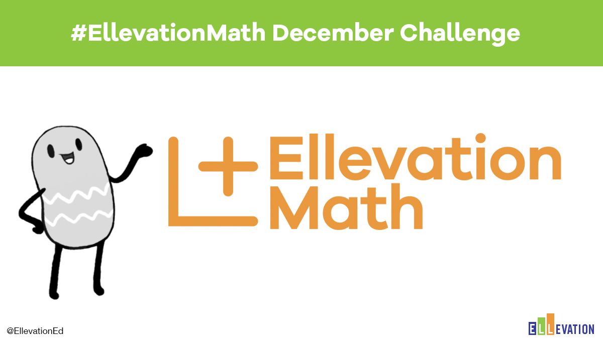 EllevationEd's tweet photo. Are you an educator using #EllevationMath? If so, join us for our December Challenge focused on helping students excel in math between now and winter break! It's easy - complete a calendar or a bingo card for a chance to win prizes! Details here: https://t.co/97cdY5je2b https://t.co/hQbDGN0cSO