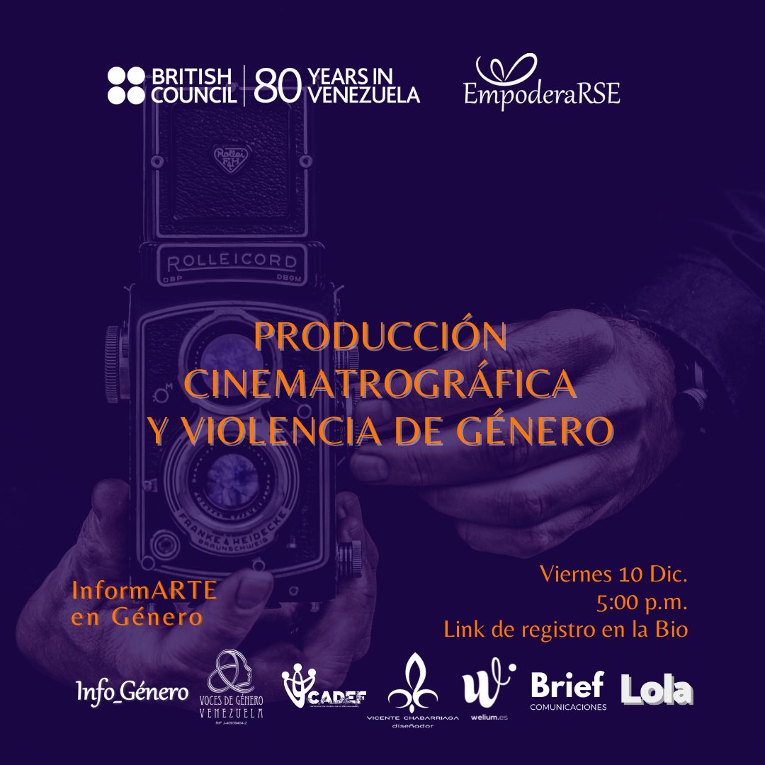Invitamos al Encuentro virtual: PRODUCCIÓN CINEMATOGRÁFICA Y VIOLENCIA DE GÉNERO, organizado por @EmpoderaRSE <a href="/veBritish/">British Council Venezuela</a> <a href="/BritishArtsVe/">Arts - British Council Venezuela</a>
Con la participación de:
- Estiana Colmenares - Dir. de <a href="/Voces_Gender/">Voces de Género Venezuela</a>
- María Helena - Dir. General Circuito @gran_cine
#PintaElMundoDeNaranja