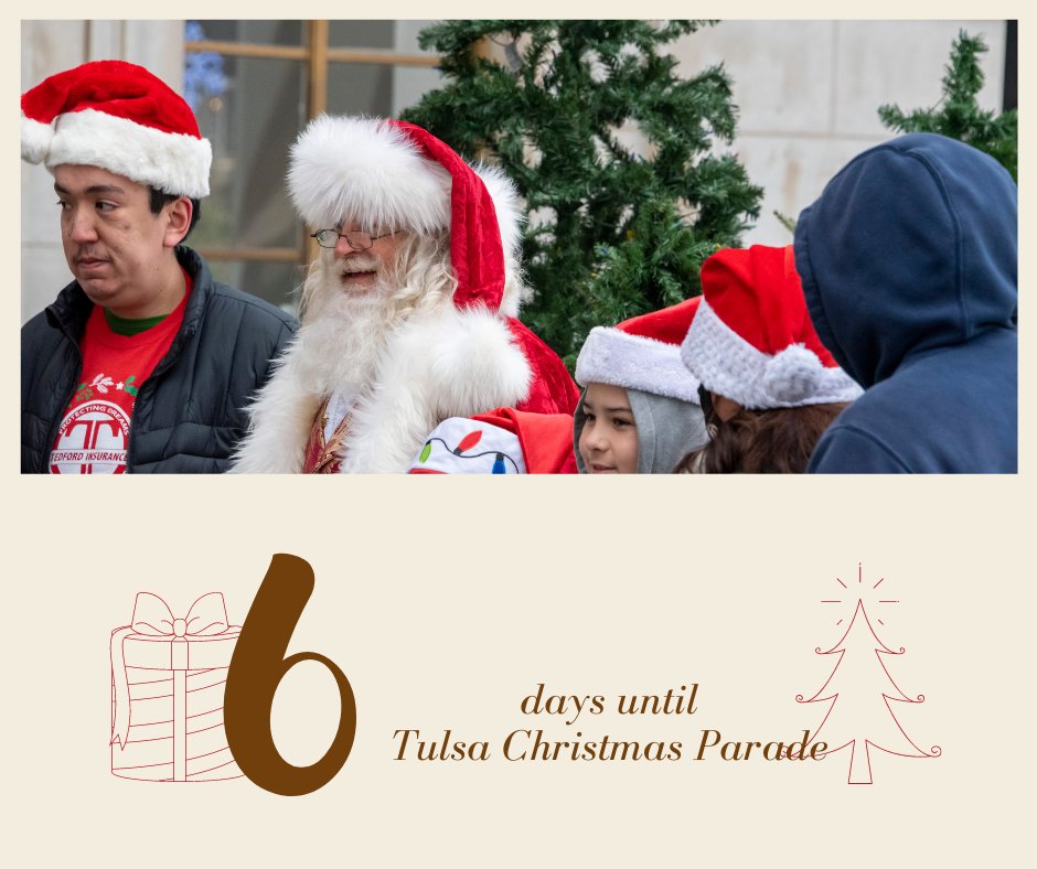 In just 6 days, the streets of downtown Tulsa will be lined with floats, balloons, and Santa Claus himself, so make sure to attend this FREE event on Saturday, December 11th at 11 AM.

tulsachristmasparade.org
#tulsachristmasparade