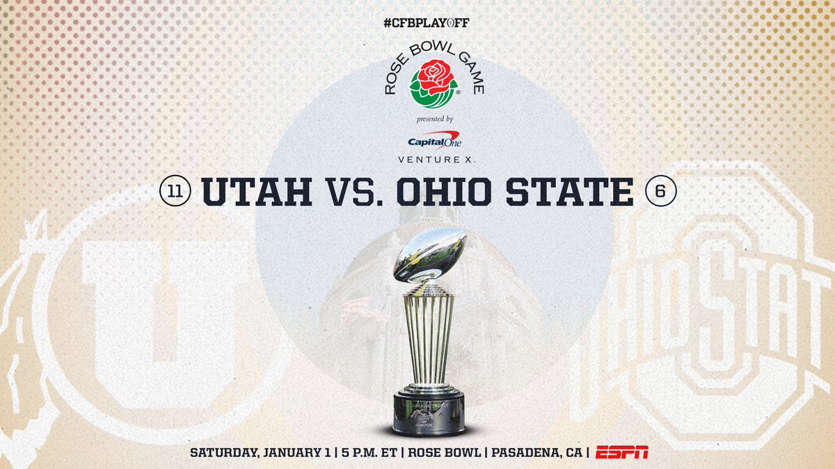 CFBPlayoff's tweet photo. #CFBPlayoff New Years Six: @rosebowlgame
 
1️⃣1️⃣. Utah // @Utah_Football
🆚
6️⃣. Ohio State // @OhioStateFB
  
Saturday, January 1.

🏈🏆 https://t.co/Ade3ReAVSM