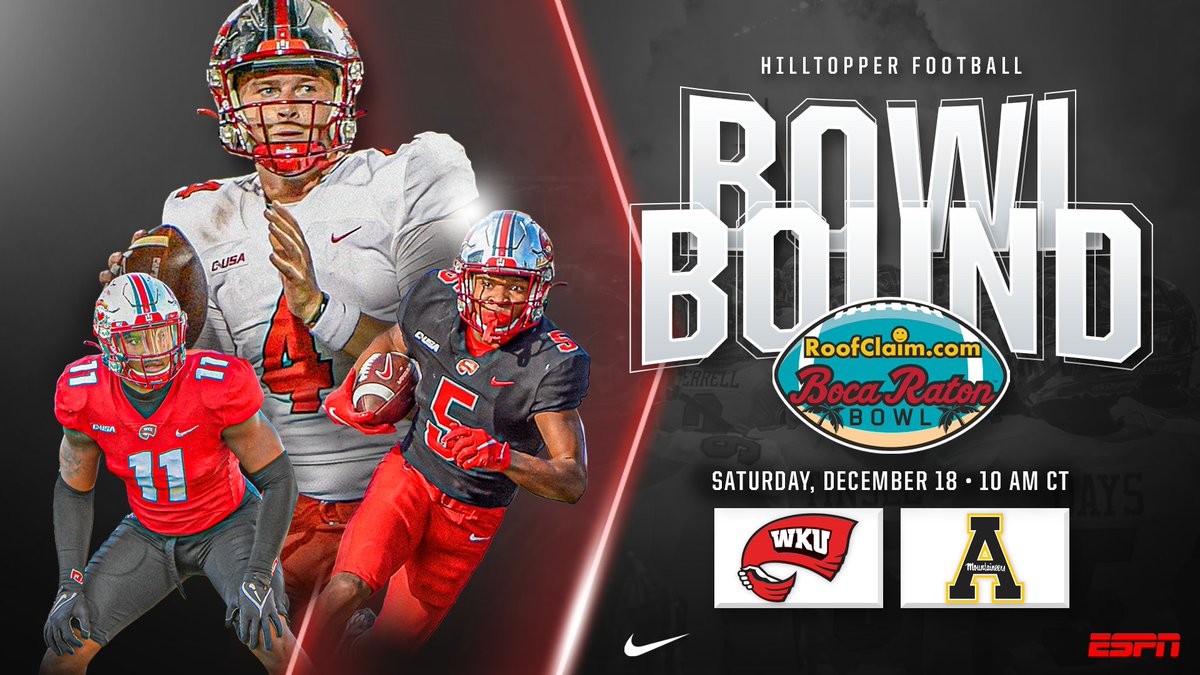 𝘉𝘖𝘞𝘓 𝘉𝘖𝘜𝘕𝘋  –> 𝘽𝙊𝘾𝘼 𝘽𝙊𝙐𝙉𝘿

🚩 WKU vs. App State
🗓 Saturday, December 18
🕙 10 a.m. CT kickoff
🌴 Boca Raton, Florida
📺 <a href="/espn/">ESPN</a>
🎟 goto.ps/BocaBowlTix

#GoTops | <a href="/BocaBowl/">Boca Raton Bowl</a>