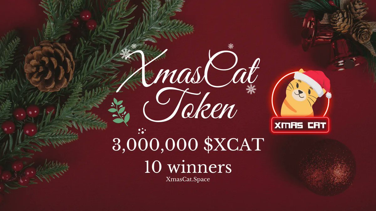CryptoKing_2020's tweet photo. 💎 $XCAT #GIVEAWAYS 💎
#Whitelist #launched
🛠️ Network : #BSC
🤑 10 X 300K $XCAT (10 x $200) 🤑
🤓 Rules :
- 💥Join discord: https://t.co/UfDYI4ZGW7💥
- 💯 RT and mentioned 3 friends 💯
- ✅ follow us on Twitter @xmascattoken
🏁 End : 13/12/2021
🍀 Good luck to everyone 🍀
#DYOR https://t.co/RuixqXSW9K