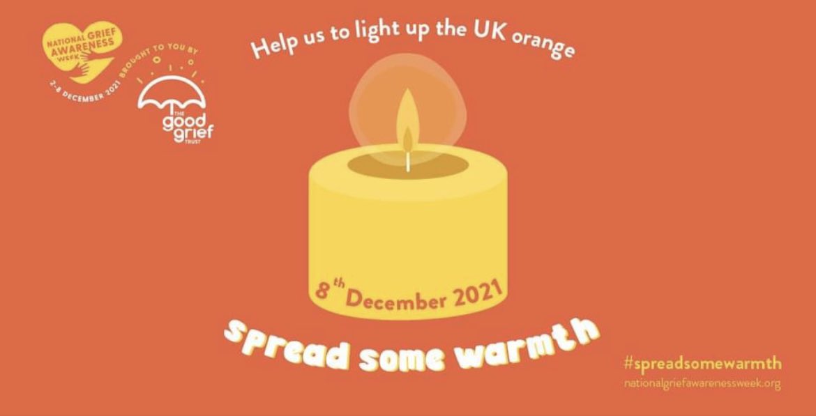 Please join us at 6pm - 8th Dec, on the final day of #NationalGriefAwarenessWeek by lighting a 
candle to remember someone special &amp; to support those grieving. 

Help us #Spreadsomewarmth this winter.🧡