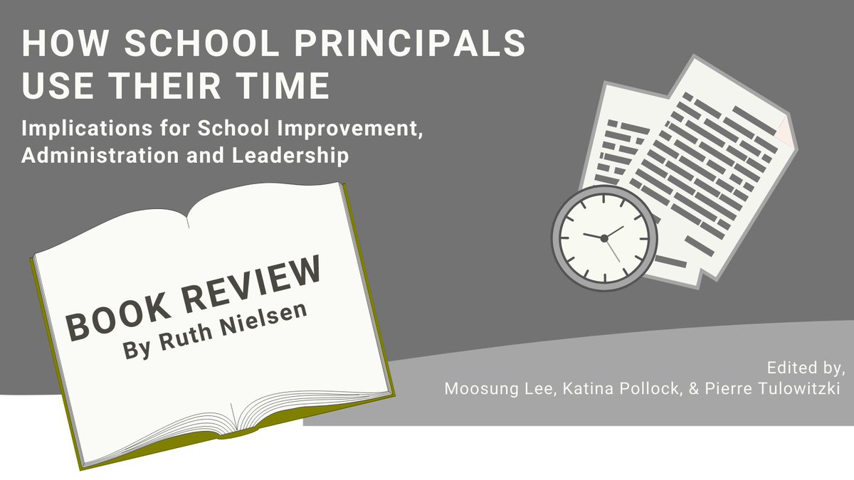 DrKatinaPollock's tweet photo. According to @RuthMNielsen’s review of #PrincipalTimeUse, policymakers may be interested in the dissonances btwn how #principals are spending their time vs. how they want to spend their time as evidenced in the book in Western & Asian & African contexts.https://t.co/Lw44MyhErE https://t.co/AxLZsSagWb