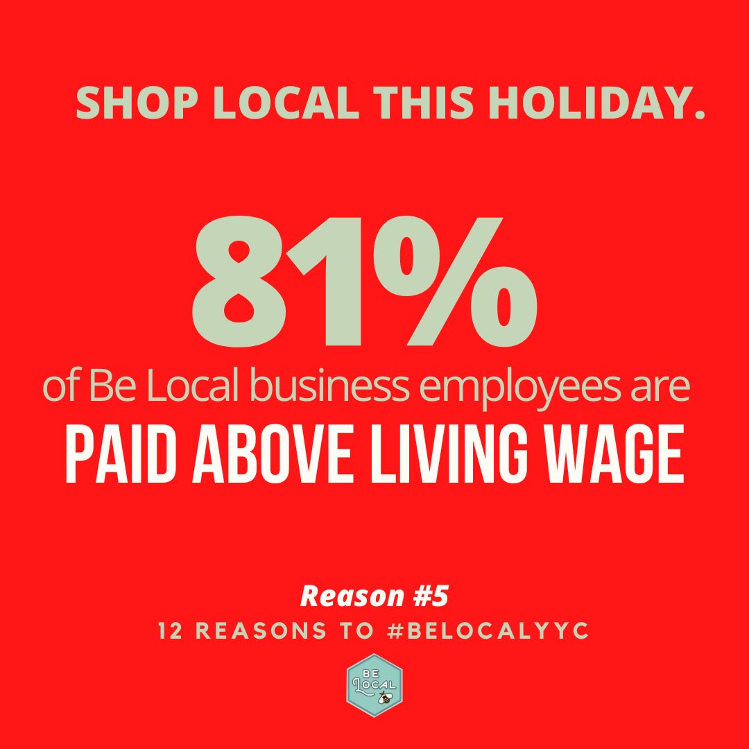 belocal_yyc's tweet photo. #12DaysofLocal
Reason 5: 81% of Be Local businesses pay their employees above a living wage. Alberta's minimum wage not a #livingwage. Support #yycbusinesses that care about the wellbeing of their employees! https://t.co/PjFyArcS4C