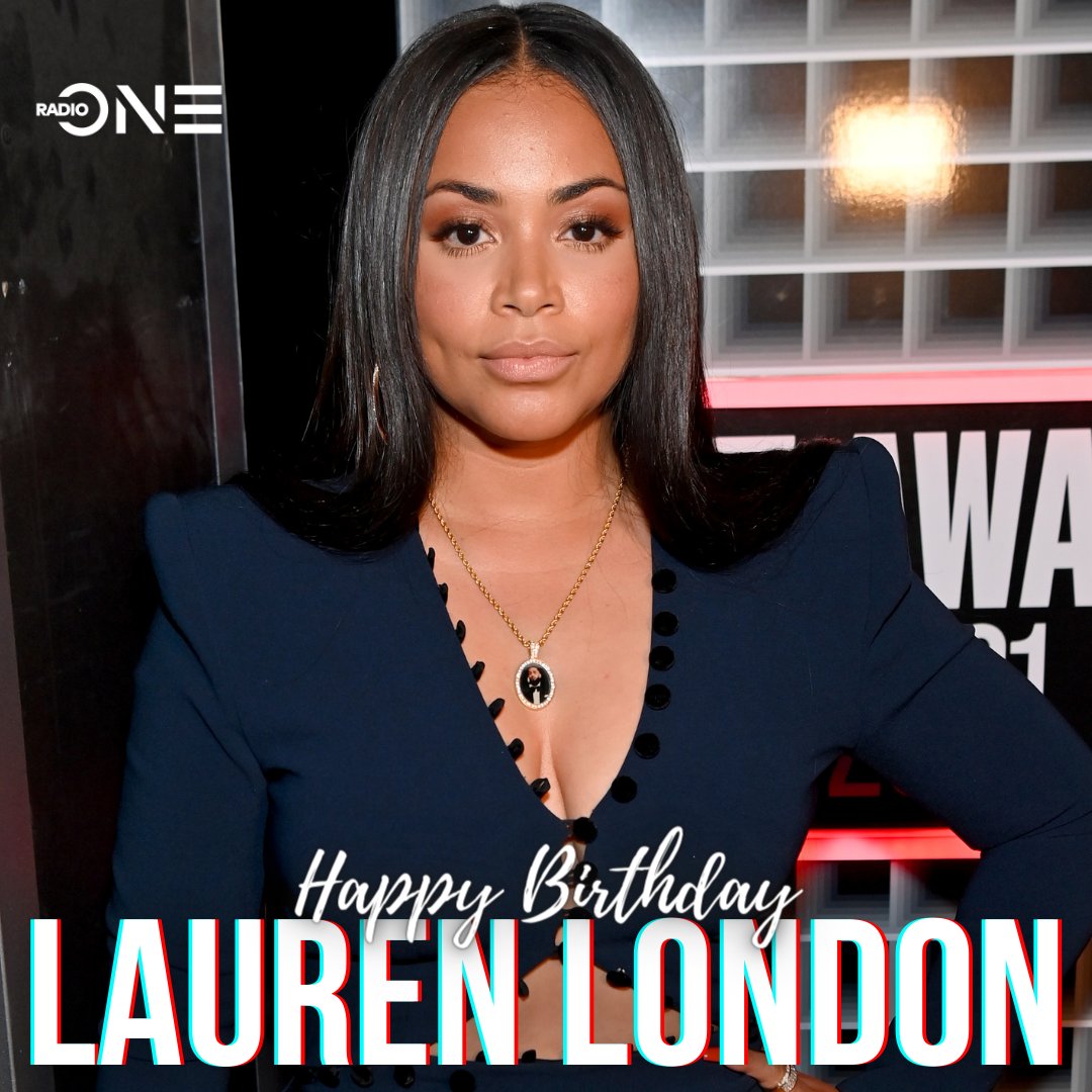 Happy birthday Lauren London!  