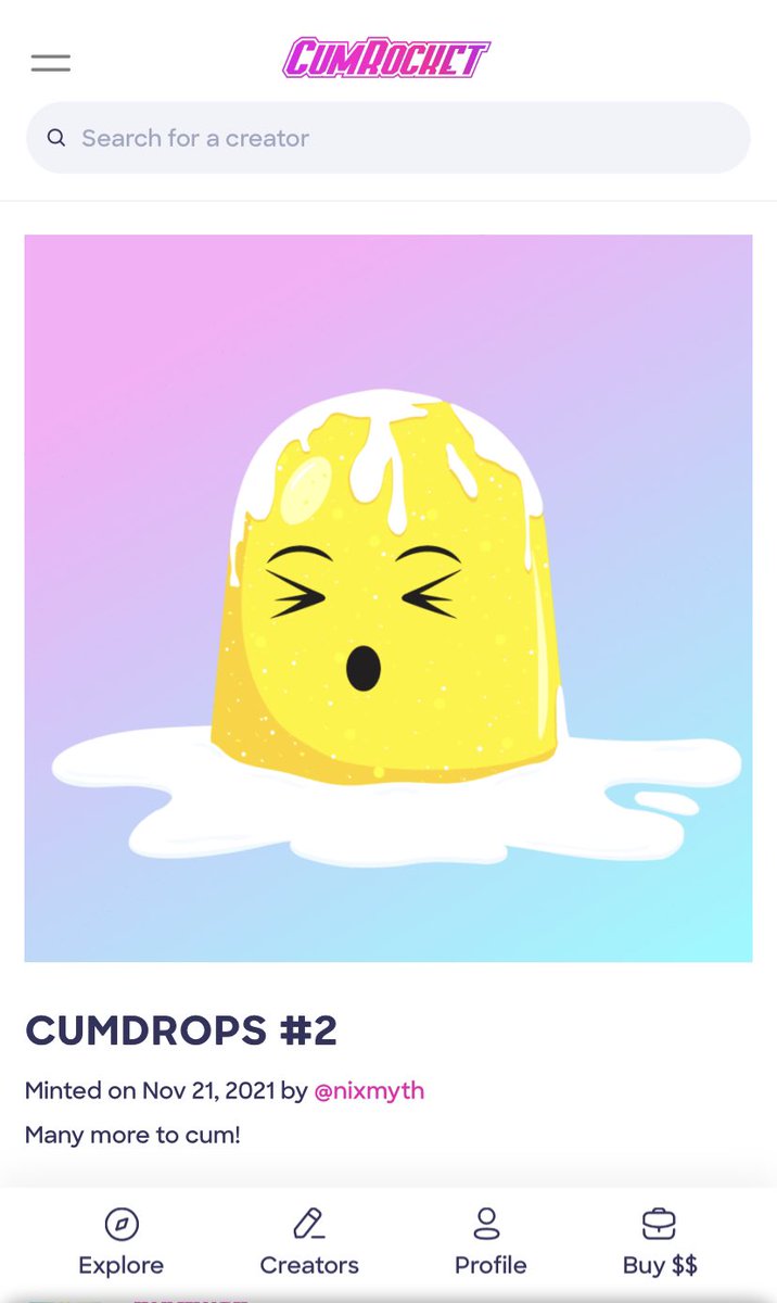 _nixmyth_'s tweet photo. All #cumdrops 💦💦💦
Now 690 cummies

https://t.co/BY5uWLBEY2 
#NFTs #nftart #CumRocketCrypto 
@CumRocketCrypto https://t.co/KJG6yBHVgq